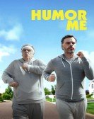 Humor Me (2017) Free Download