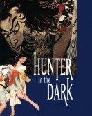 poster_hunter-in-the-dark_tt0079317.jpg Free Download