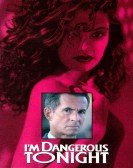 poster_i'm dangerous ton.._tt0099822.jpg Free Download