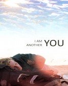 I Am Another You (2017) Free Download