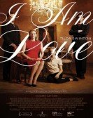 I Am In Love poster