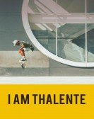 I Am Thalente poster