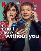 I Canâ€™t Live Without You poster