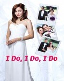 poster_i-do-i-do-i-do_tt4380748.jpg Free Download