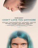 I Don't Love You Anymore Free Download