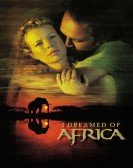 poster_i-dreamed-of-africa_tt0167203.jpg Free Download