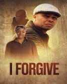 poster_i-forgive_tt15108234.jpg Free Download