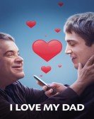 poster_i-love-my-dad_tt14935966.jpg Free Download