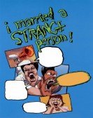 poster_i-married-a-strange-person_tt0119346.jpg Free Download