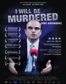 I Will Be Murdered Free Download