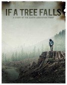 If a Tree Falls: A Story of the Earth Liberation Front poster