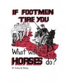 If Footmen Tire You, What Will Horses Do? (1971) poster