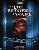 If I Die Before I Wake Free Download