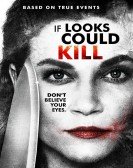 poster_if-looks-could-kill_tt5779056.jpg Free Download