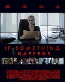 If Something Happens Free Download