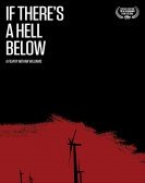 poster_if-theres-a-hell-below_tt3665760.jpg Free Download