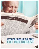 poster_if-youre-not-in-the-obit-eat-breakfast_tt6963760.jpg Free Download