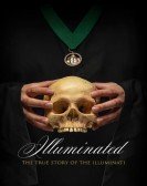 poster_illuminated-the-true-story-of-the-illuminati_tt8511530.jpg Free Download