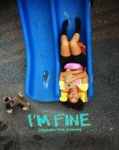 I'm Fine (Thanks for Asking) Free Download