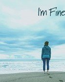 I'm Fine Free Download