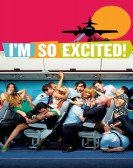 poster_im-so-excited_tt2243389.jpg Free Download