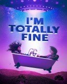 I'm Totally Fine Free Download