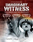 Imaginary Witness: Hollywood and the Holocaust Free Download