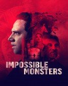 Impossible Monsters (2019) Free Download