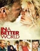 In a Better World poster