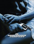 poster_in-dangerous-company_tt0095363.jpg Free Download