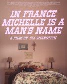 In France Michelle Is a Man's Name Free Download