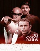 poster_in-gods-hands_tt0140282.jpg Free Download