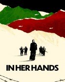 poster_in-her-hands_tt21945344.jpg Free Download