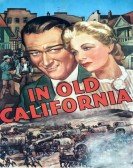 In Old California poster