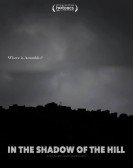 In the Shadow of the Hill poster