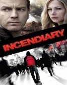 poster_incendiary_tt0984200.jpg Free Download