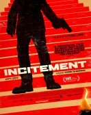 Incitement poster