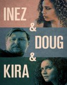 Inez & Doug & Kira Free Download