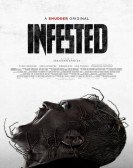 poster_infested_tt26744289.jpg Free Download