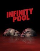 poster_infinity-pool_tt10365998.jpg Free Download