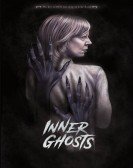 Inner Ghosts (2018) poster