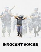 poster_innocent-voices_tt0387914.jpg Free Download