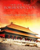 Inside the Forbidden City: 500 Years Of Marvel, History And Power poster