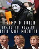 Inside the Russian Info War Machine poster