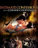 poster_intimate-confessions-of-a-chinese-courtesan_tt0068744.jpg Free Download