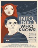 poster_into-the-who-knows_tt5958178.jpg Free Download