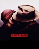 poster_ironweed_tt0093277.jpg Free Download