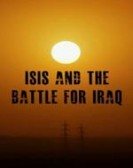 Isis And The Battle For Iraq poster