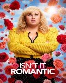 Isn't It Romantic (2019) Free Download