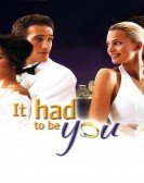 It Had to Be You poster